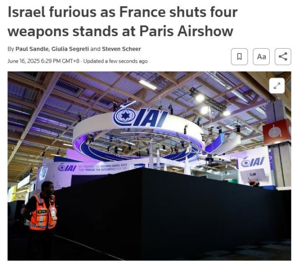 聚创优配 法国关闭巴黎航展以色列展位 以色列：愤怒